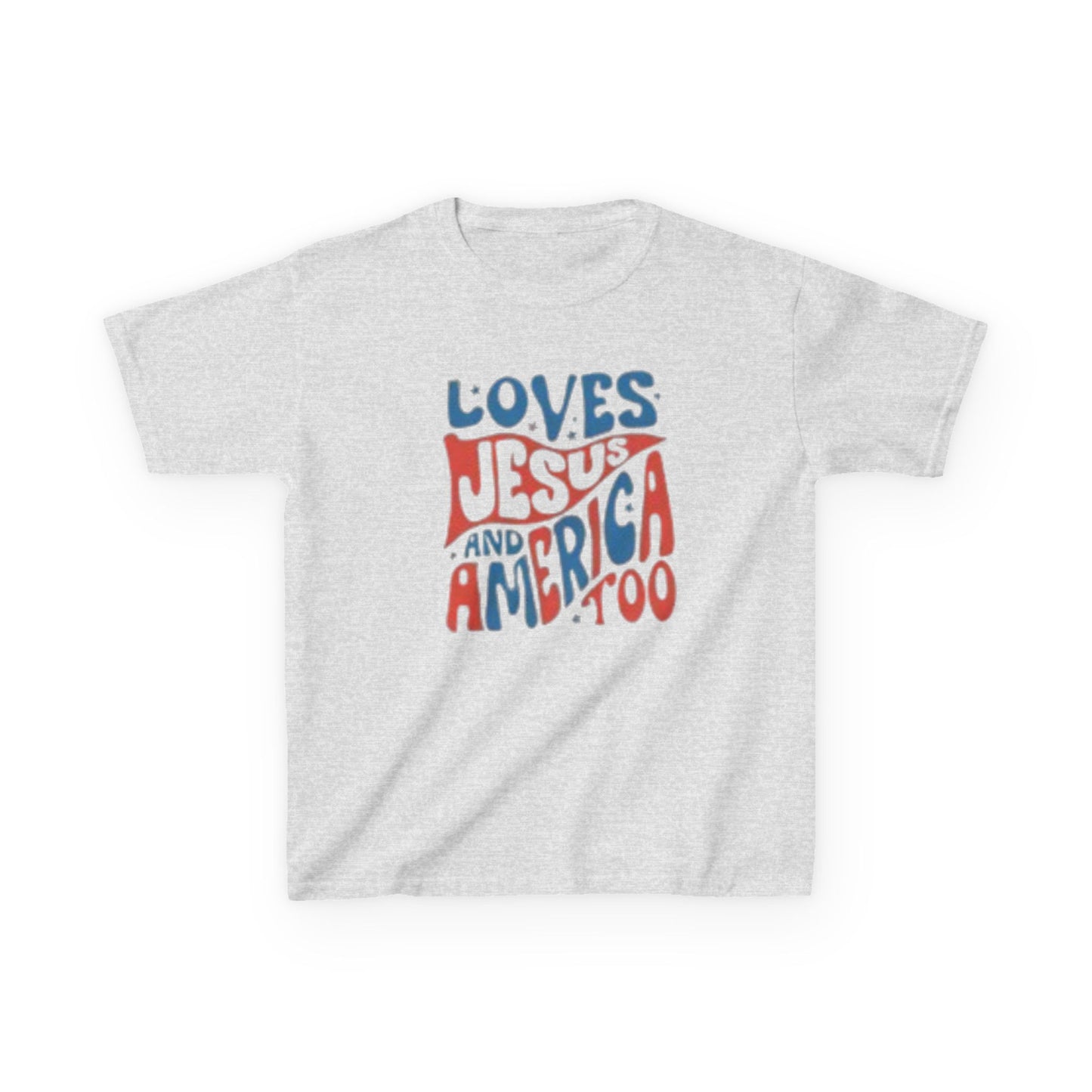 Kids Tee — "Loves Jesus and America Too" Patriotic Christian Youth Shirt