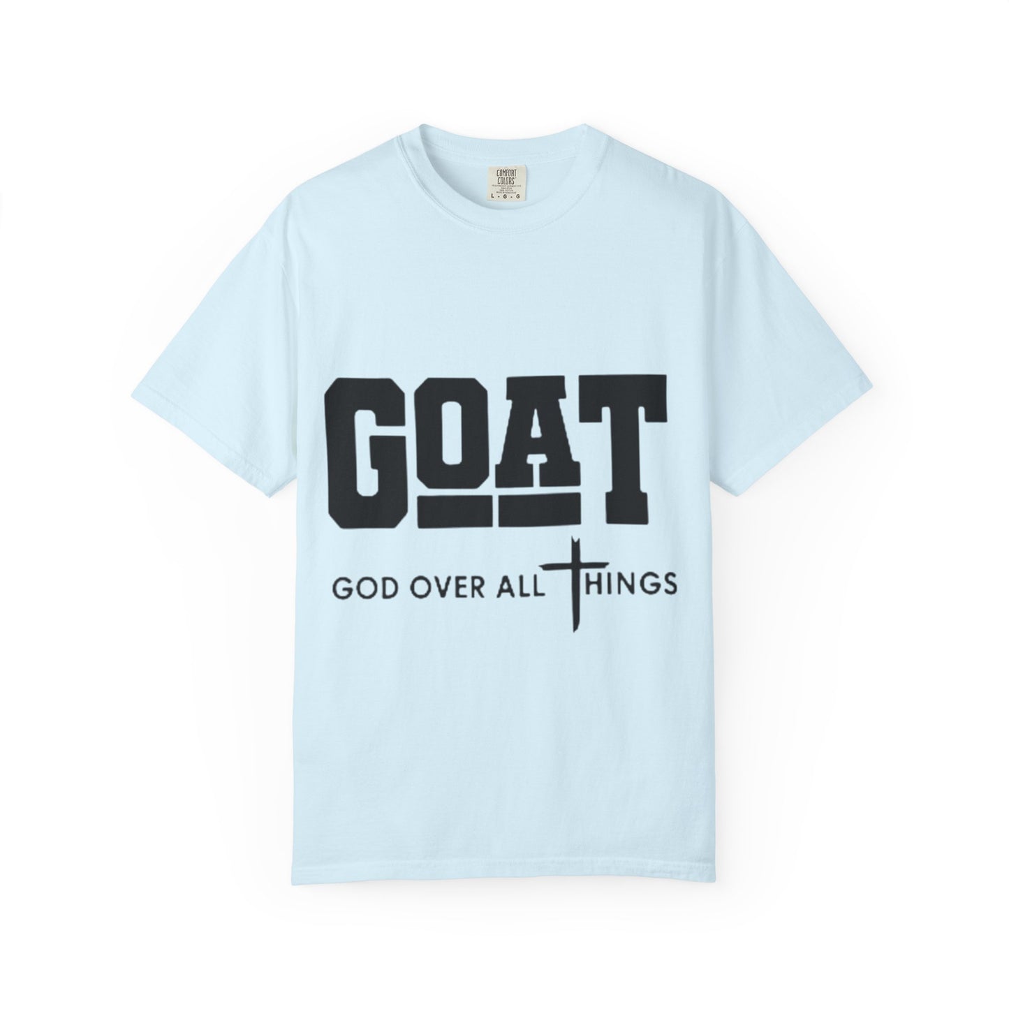 GOAT 'God Over All Things' T-Shirt